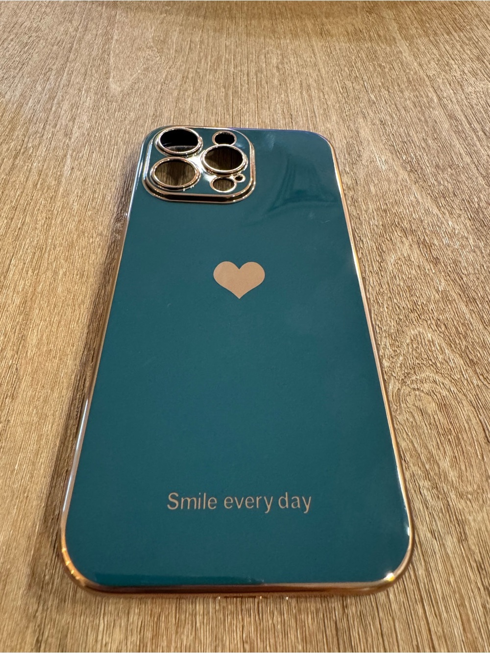 Teal 'Smile Every Day' Decorative Phone Case with Gold Trim iPhone 15 Pro Max